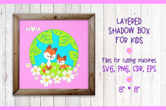 Mama Fox with a Baby Fox Shadow Box: A 3D SVG Design for Bloggers and Publishers